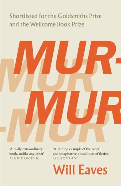 Murmur, Will Eaves - Paperback - 9781786899378