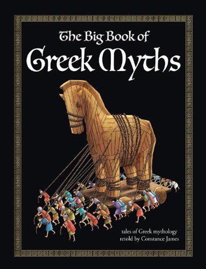 The Big Book of Greek Myths, niet bekend - Gebonden - 9781786901002