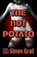 The Hot Potato, GRAIL,  Simon - Paperback - 9781786951007