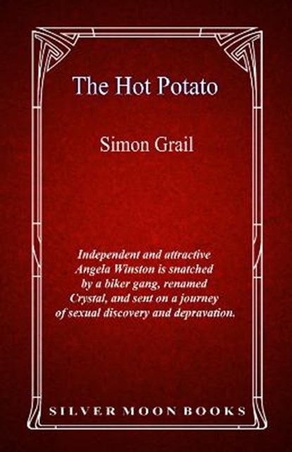 The Hot Potato, GRAIL,  Simon - Paperback - 9781786955340