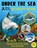 Bear Grylls Sticker Activity: Under the Sea, Bear Grylls - Paperback - 9781786960436