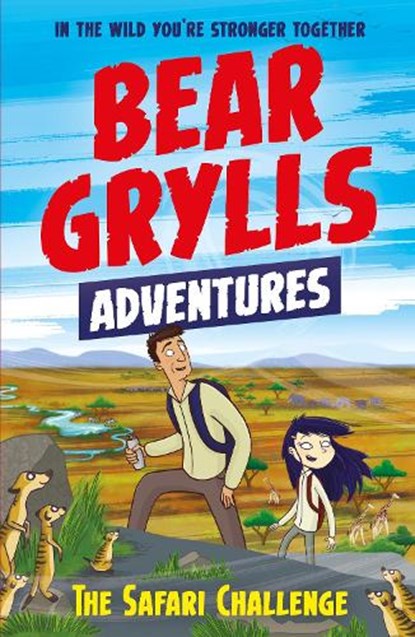 A Bear Grylls Adventure 8: The Safari Challenge, Bear Grylls - Paperback - 9781786960535