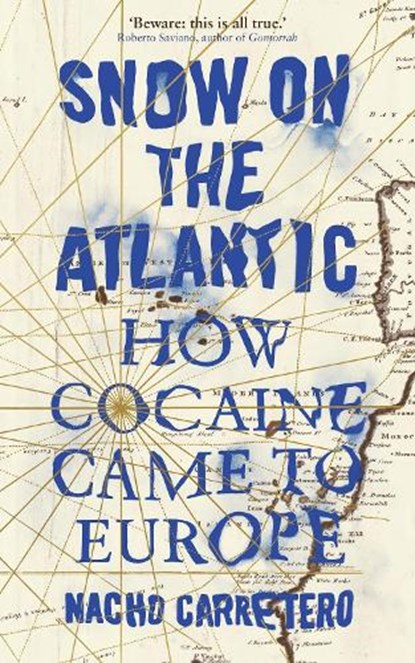 Snow on the Atlantic, Nacho Carretero - Paperback - 9781786993021