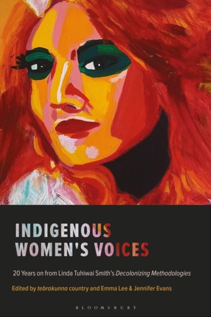 Indigenous Women's Voices, EMMA (SWINBURNE UNIVERSITY OF TECHNOLOGY,  Australia) Lee ; Jennifer (University of Tasmania, Australia) Evans - Paperback - 9781786998422