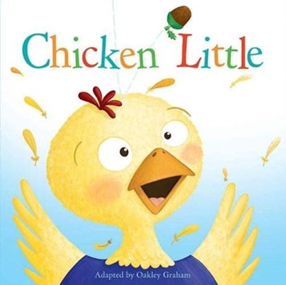 Chicken Little, Oakley Graham - Paperback - 9781787004726