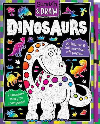 Scratch & Draw Dinosaurs - Scratch Art Activity Book, Nat Lambert - Gebonden - 9781787007185