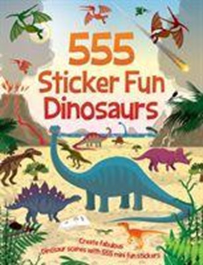 555 Sticker Fun - Dinosaurs Activity Book, Oakley Graham - Paperback - 9781787008380