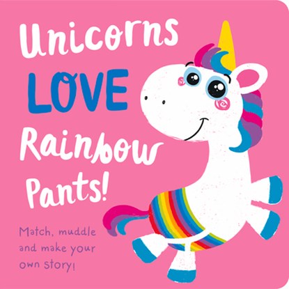 Unicorns Love Rainbow Underpants!, Jenny Copper - Gebonden - 9781787009875