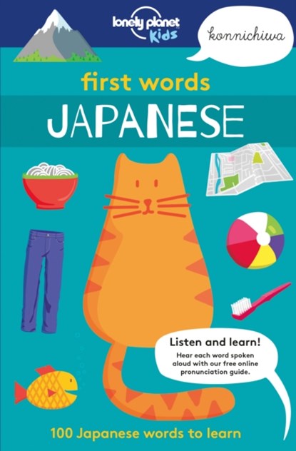 Lonely Planet Kids First Words - Japanese, Lonely Planet Kids - Paperback - 9781787012691
