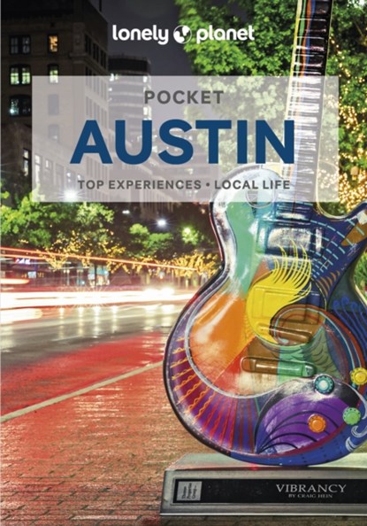 Lonely Planet Pocket Austin, LONELY PLANET ; BALFOUR,  Amy C ; Lioy, Stephen - Paperback - 9781787016149
