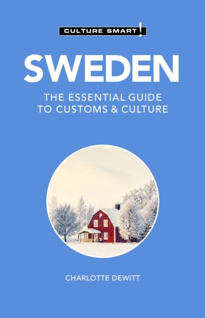 Sweden - Culture Smart!, Neil Shipley - Paperback - 9781787022881