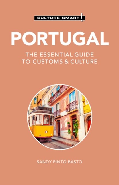 Portugal - Culture Smart!, Sandy Pinto Basto - Paperback - 9781787023338
