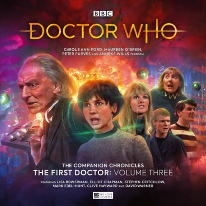 The Companion Chronicles: The First Doctor Adventure Volume 3, Julian Richards ; Guy Adams ; Ian Atkins ; Paul Morris - AVM - 9781787035904