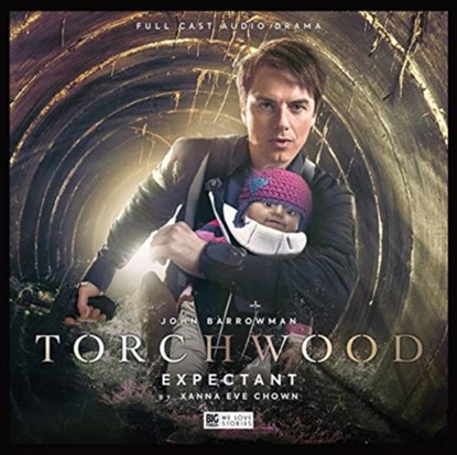 Torchwood #34 Expectant, Xanna Eve Chown - AVM - 9781787037021