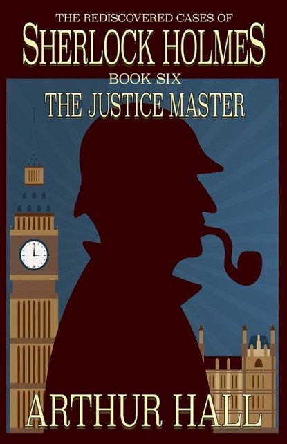 The Justice Master, Arthur Hall - Paperback - 9781787057524