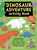 Dinosaur Adventure Activity Book, niet bekend - Paperback - 9781787080058