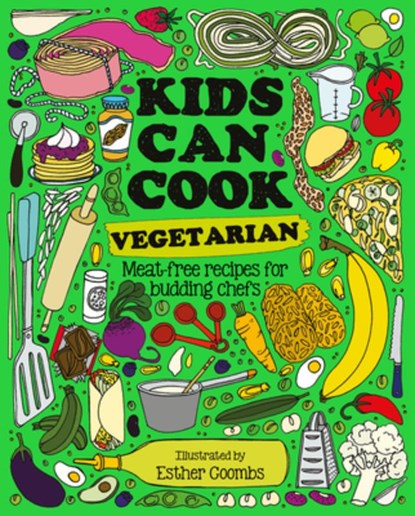 Kids Can Cook Vegetarian: Meat-Free Recipes for Budding Chefs, Button Books - Gebonden - 9781787081192