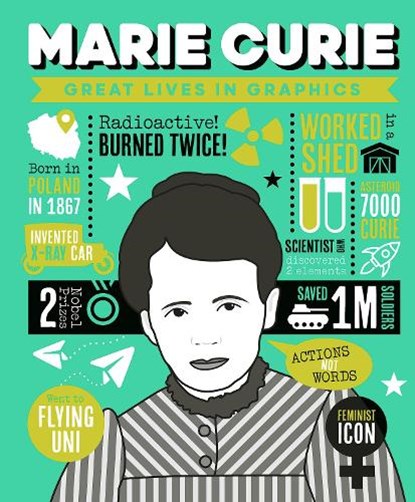 Great Lives in Graphics: Marie Curie, Button Books - Gebonden - 9781787081338