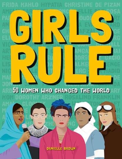 Girls Rule, Danielle Brown - Gebonden - 9781787081390