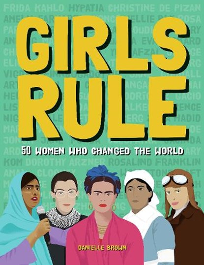 Girls Rule, Danielle Brown - Gebonden - 9781787081390