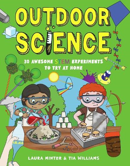 Outdoor Science, Tia Williams ; Laura Minter - Paperback - 9781787081420