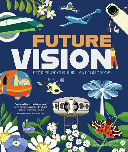 Future Vision, Madeleine Rogers ; Dr. Cathy Rogers - Gebonden - 9781787081505