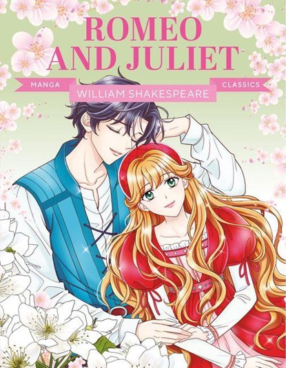 Manga Classics: Romeo and Juliet, niet bekend - Paperback - 9781787081659