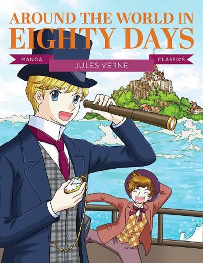 Manga Classics: Around the World in Eighty Days, Jules Verne - Paperback - 9781787081703