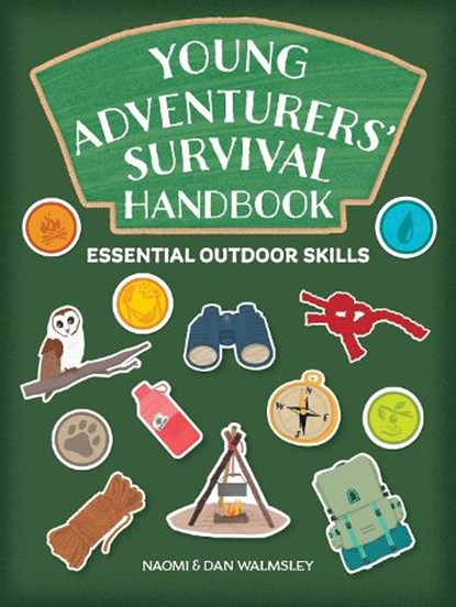 Young Adventurers' Survival Handbook, Dan Walmsley ; Naomi Walmsley - Paperback - 9781787081864