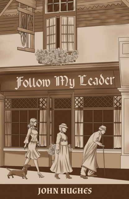 Follow My Leader, John Hughes - Paperback - 9781787105393