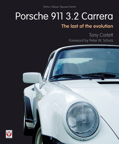 Porsche 911 Carrera - The Last of the Evolution, Tony Corlett - Paperback - 9781787110977