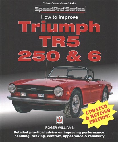 How to Improve Triumph TR5, 250 & 6, Roger Williams - Paperback - 9781787111400