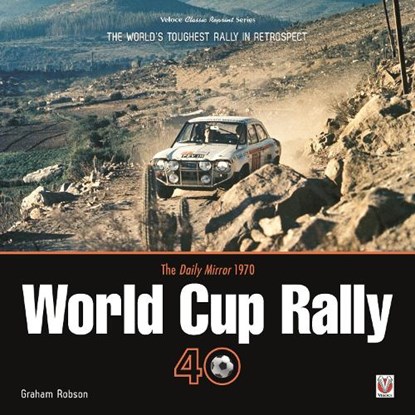 The Daily Mirror 1970 World Cup Rally 40, Graham Robson - Paperback - 9781787112285