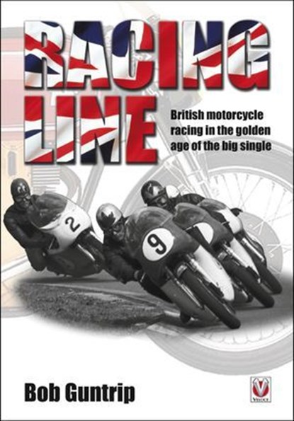 Racing Line, Bob Guntrip - Ebook - 9781787113374
