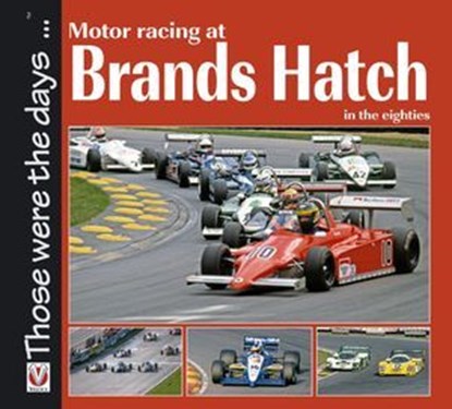 Motor racing at Brands Hatch in the eighties, Chas Parker - Ebook - 9781787116238