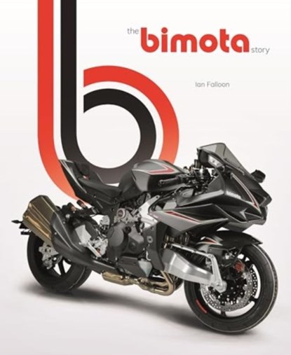 The Bimota Story, Ian Falloon - Gebonden - 9781787116511