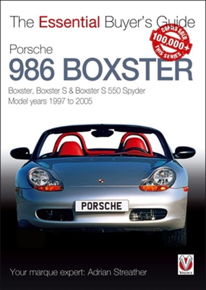 Porsche 986 Boxster, Adrian Streather - Paperback - 9781787116542