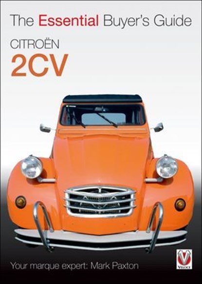 Citroën 2CV, Mark Paxton - Ebook - 9781787116726