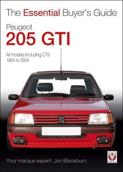 Peugeot 205 GTI, Jon Blackburn - Ebook - 9781787116870
