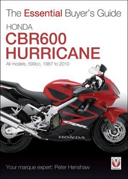 Honda CBR600 Hurricane, Peter Henshaw - Ebook - 9781787118515