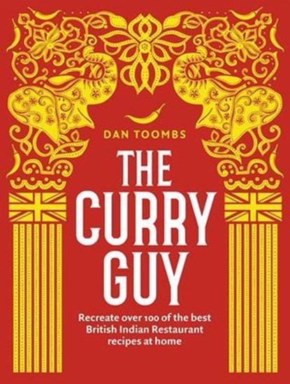 The Curry Guy, Dan Toombs - Ebook - 9781787130920