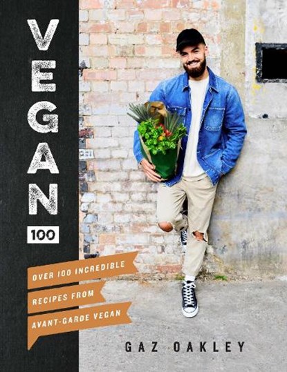 Vegan 100, Gaz Oakley - Gebonden Gebonden - 9781787131248