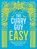 The Curry Guy Easy, Dan Toombs - Gebonden - 9781787131286