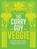 The Curry Guy Veggie, Dan Toombs - Gebonden - 9781787132580