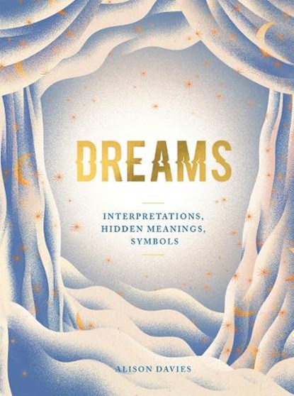 Dreams, Alison Davies - Gebonden - 9781787133396
