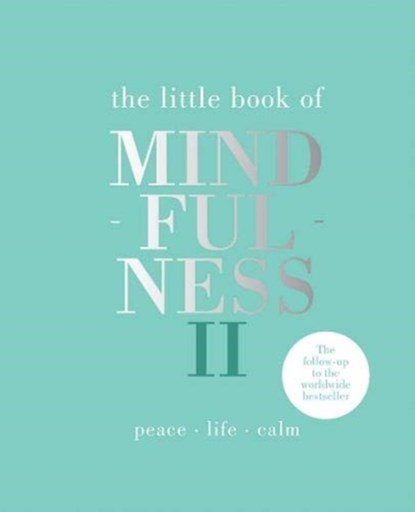The Little Book of Mindfulness II, Alison Davies - Gebonden - 9781787133808