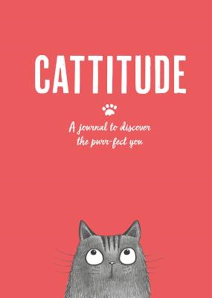 Cattitude: A Journal to Discover the Purr-Fect You, Alison Davies - Gebonden Gebonden - 9781787134478