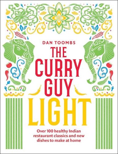 The Curry Guy Light, Dan Toombs - Gebonden Gebonden - 9781787134614