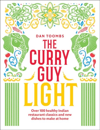 The Curry Guy Light, Dan Toombs - Gebonden Gebonden - 9781787134614