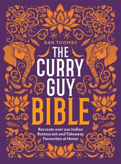 The Curry Guy Bible, Dan Toombs - Gebonden Gebonden - 9781787134638